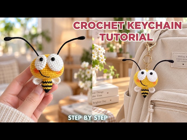 Crochet Keychain Tutorial | Cute Bee Crochet Ideas – Easy Step by Step