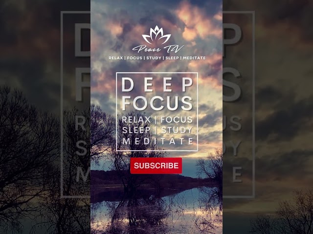 FLUTE MEDITATION MUSIC #deepfocus #studymusic