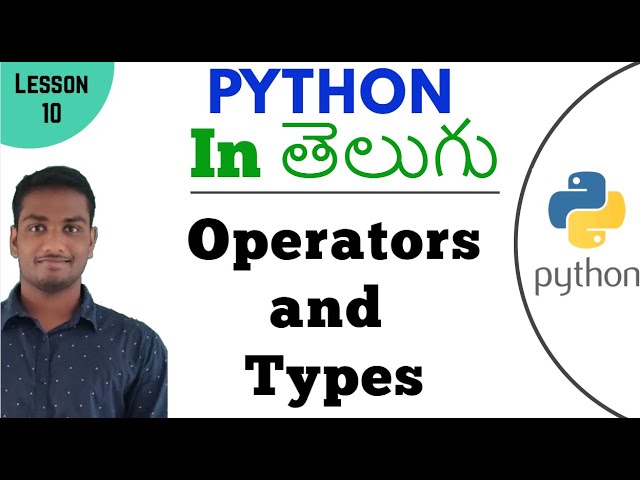 Operators in python in Telugu | Learn Python in Telugu | Lesson - 10