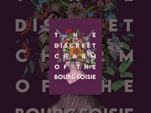 The Discreet Charm of the Bourgeoisie