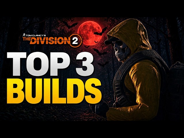 *TRY THESE RIGHT NOW* The Division 2: TOP 3 Builds to use TODAY for ALL PLAYERS in PVE & PVP!