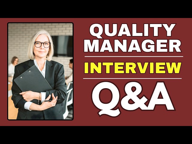 Quality Manager Interview Questions and Answers