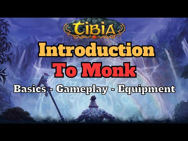 Introduction to the Monk Vocation [Tibia 101]