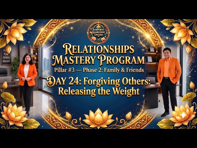 Day 24  Forgiving Others: Releasing the Weight   #prosperity #selfhelp #relationships #upliftment