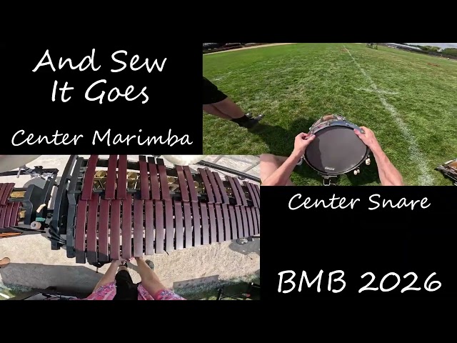 “And Sew It Goes” BMB 2026 Early Season Percussion Headcams