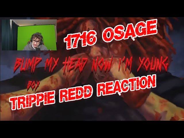 Trippie Redd – 1716 Osage - Reaction New Album Saint Michael (Official Lyric Video)