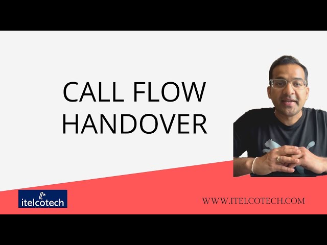 Call Flow - Handover (Mobility)