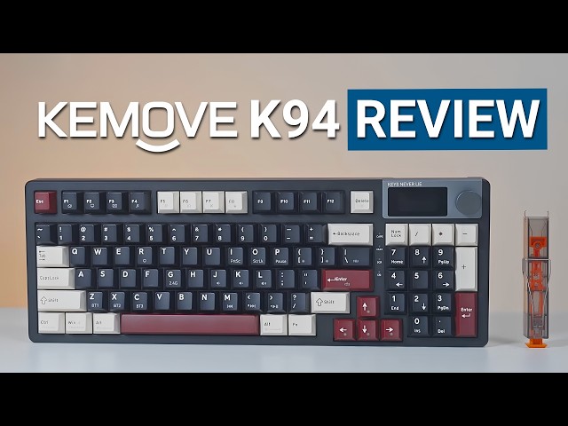 Kemove K94 Keyboard Review – New Sweet Spot for Mechanical Keyboards?