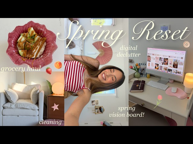 SPRING RESET 🌷 grocery haul, spring vision board, cleaning my apartment, digital declutter, etc! ✨