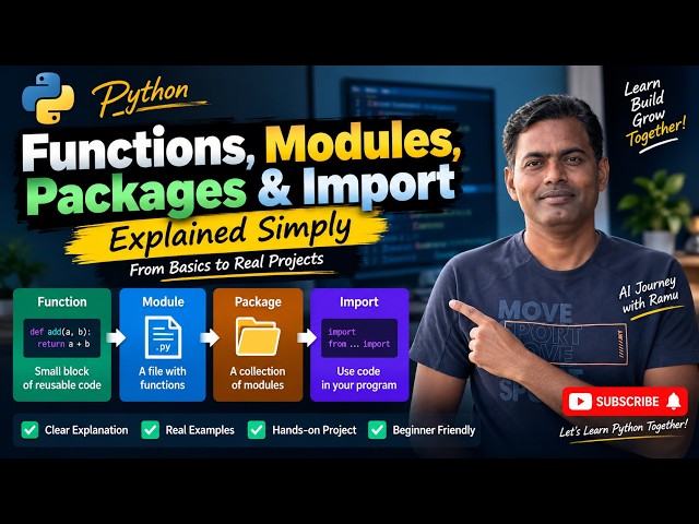 22. Python Modules & Packages Explained | Functions, Import & __init__.py