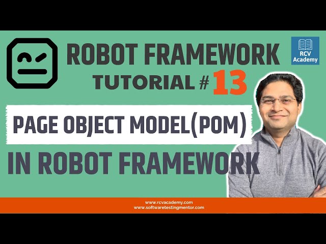 Robot Framework Tutorial #13-Page Object Model(POM) in Robot Framework