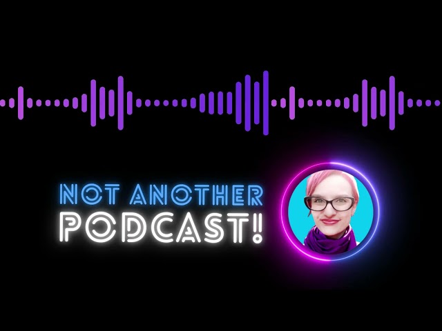 Episode 1 - Design Thinking for Instructional Designers - Not Another Podcast!