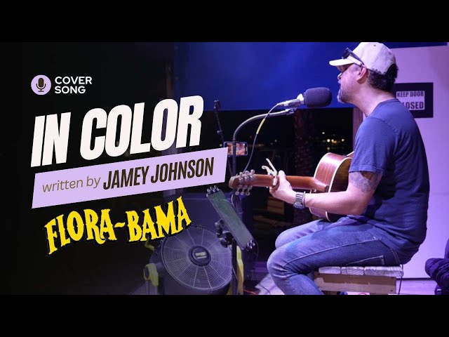 In Color by Jamey Johnson - COVER SONG by Drivin' & Vibin' - Live at the FloraBama