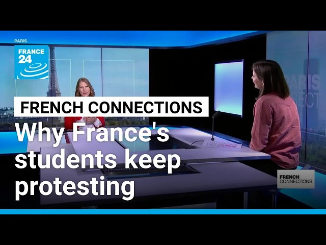 Protest culture: Why do French students repeatedly rise up? • FRANCE 24 English