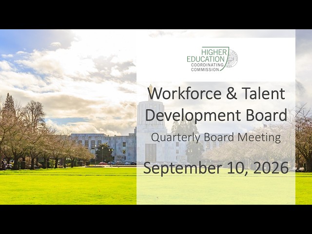 Workforce and Talent Development Board Meeting - September 10, 2026 - Part One