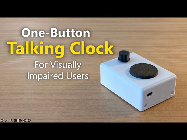 Talking Clock for the Visually Impaired | Simple One-Button, Offline, Open Source