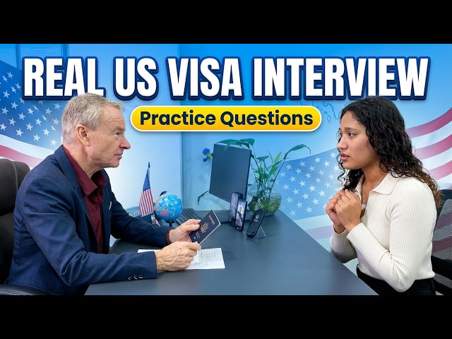 Latest U.S. Visa Interview 🇺🇸 | US Embassy Test