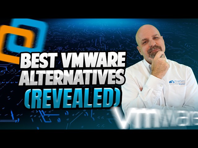 Say GOODBYE to VMware Hassles with These GAME-CHANGING Alternatives!