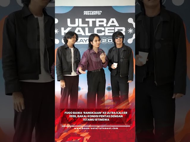 Fugo Bawa ‘Rangkaian’ Ke Ultra Kalcer 2026, Bakal Kongsi Pentas Dengan Tetamu Istimewa. #boom #fugo