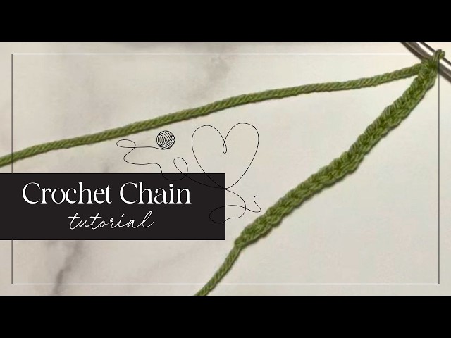 How To Crochet A Chain Stitch For Absolute Beginners | Step-by-Step Tutorial