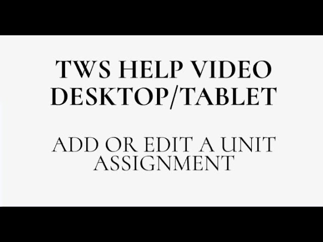 PC Help Guide Add/Edit an Assignment