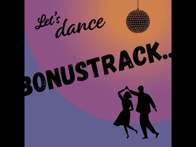 Let's dance - Bonustrack