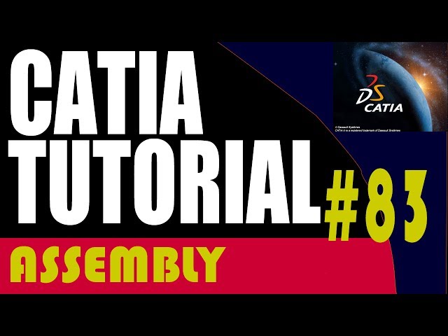 83 CATIA Assembly Tutorial: Coincedence Contraint