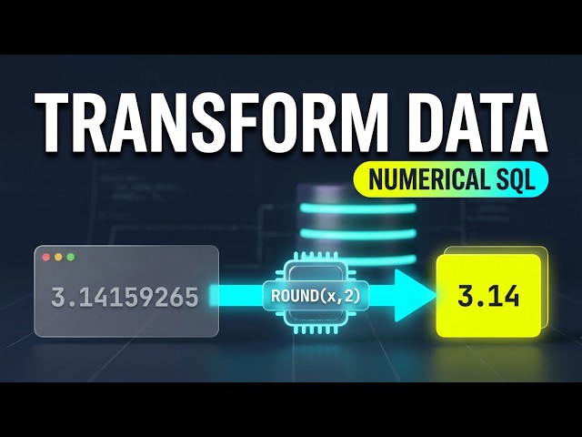 SQL Class: Numerical Functions