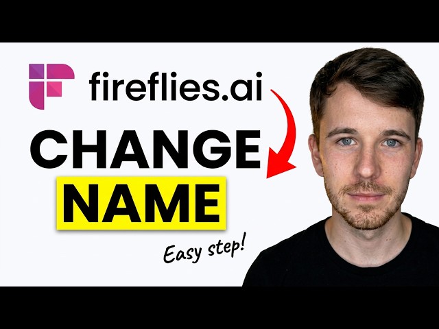 How to Change Fireflies Ai Name (Full tutorial)