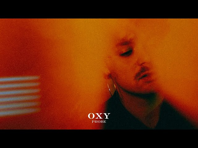 Oxy - Probe (Official Audio)