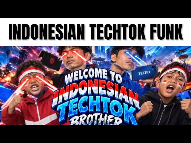 Welcome To Indonesian TechTok Brother FUNK REMIX - @s4b4bu & @vhm4d_