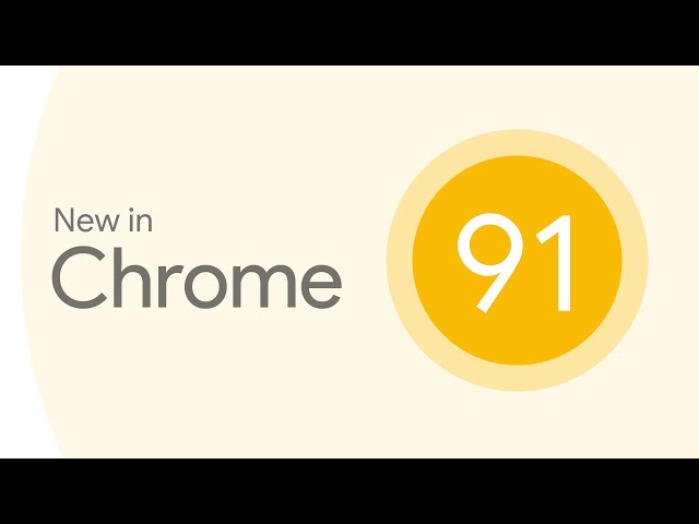 New in Chrome 91: File System Access API improvements, Google IO, and more