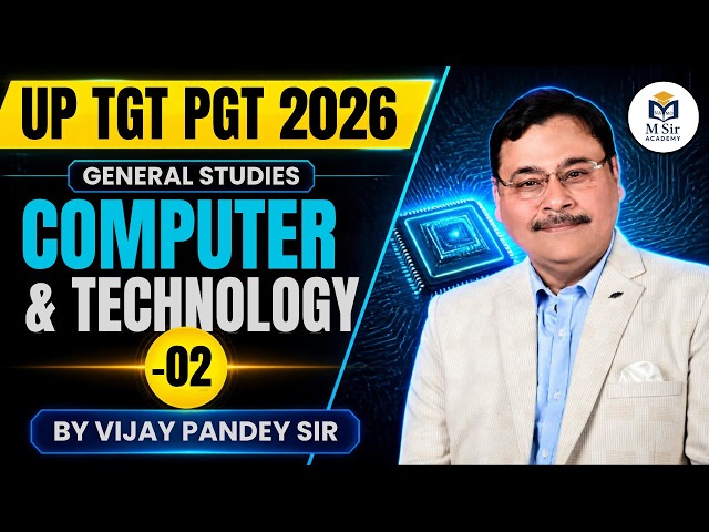 UP TGT PGT General Studies | Computer Science Class 2 | Vijay Pandey Sir | M Sir Academy