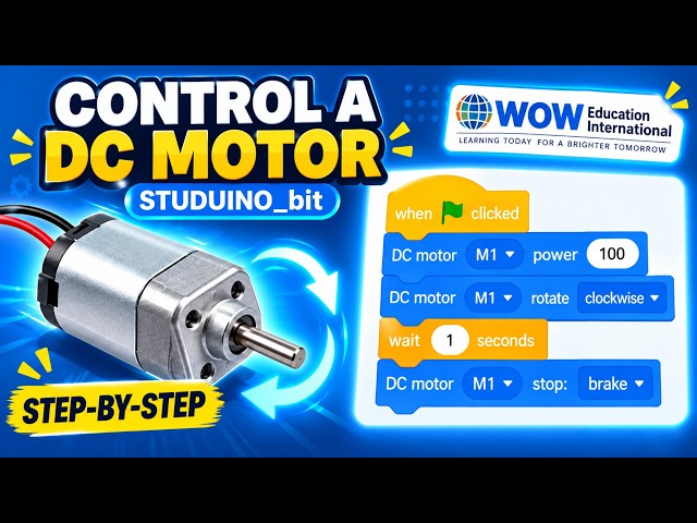 Studuino_bit DC Motor Tutorial | Speed, Direction & Stop Control The ArtecRobo platform