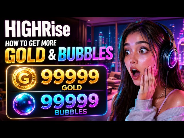 Highrise Hack – How To Get Gold & Bubbles Unlimited In Highrise