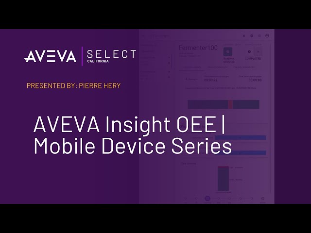 AVEVA Insight OEE | Mobile Device Series