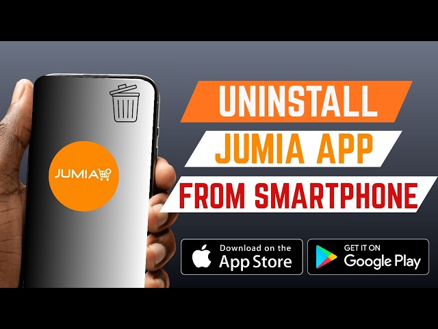 How To Permanently Uninstall Jumia Shopping App From Smartphone