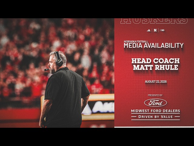 Head Coach Matt Rhule Fall Camp Media Availability | August 22, 2026