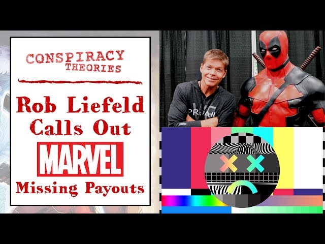 Rob Liefeld Calls Out Marvel Comics Over Missed Payments
