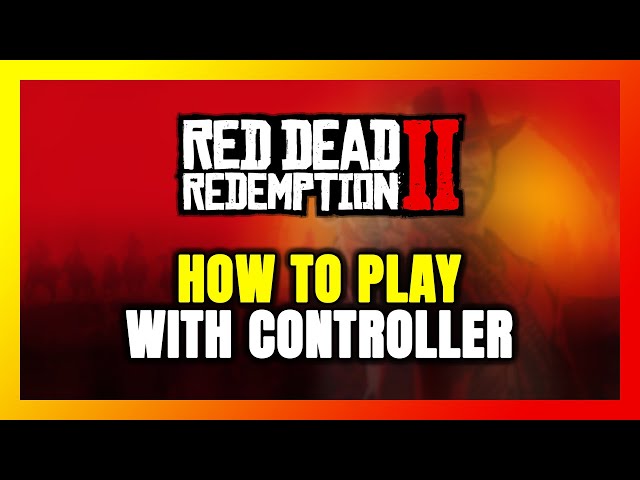 How to Play Red Dead Redemption 2 With Controller on PC!