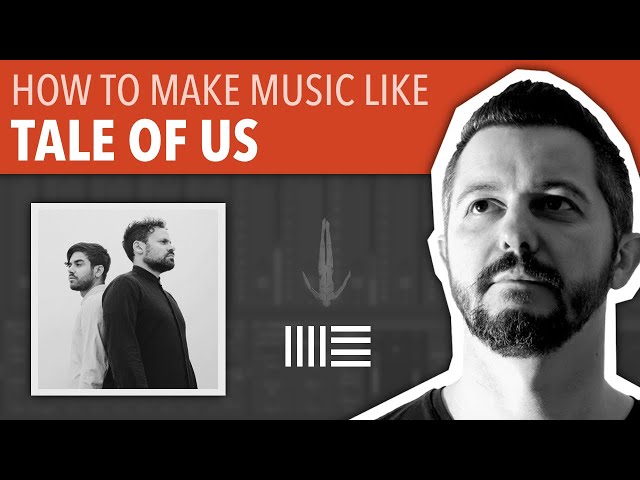 🔴 HOW TO MAKE MUSIC LIKE TALE OF US | ABLETON LIVE