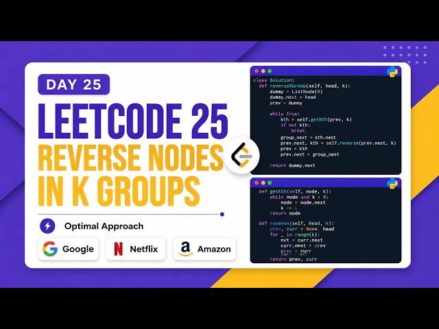 🔥The Hardest Linked List Problem FAANG Actually Asks : Leetcode 25 Reverse Nodes in K Groups
