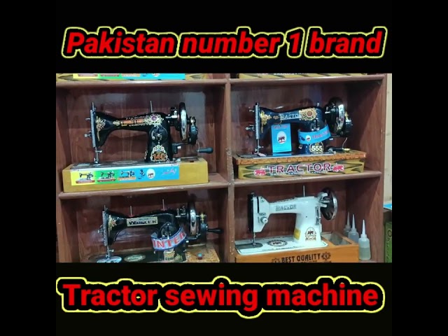 Tractor Sewing Machine || Pakistan no 1 silai machine || Best sewing machine