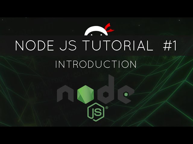 Node JS Tutorial for Beginners #1 - Introduction