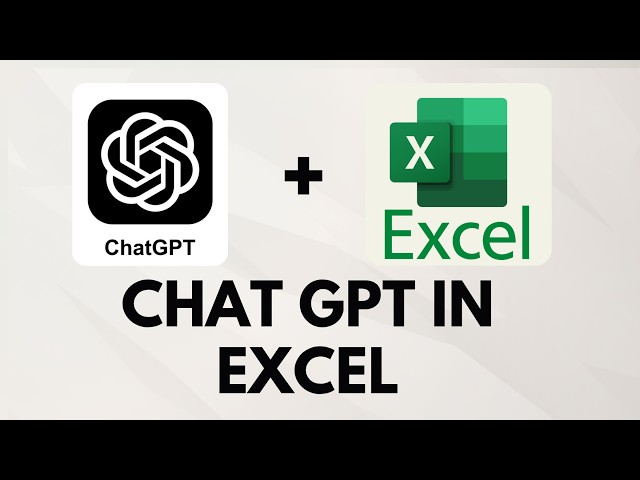 How to Use ChatGPT in Excel (Full Beginner Tutorial)