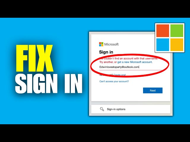 How To Fix Microsoft Account Sign In Problems