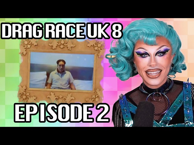 UNLUCKY!? - DRAG RACE UK SEASON 8 EPISODE 2 REVIEW