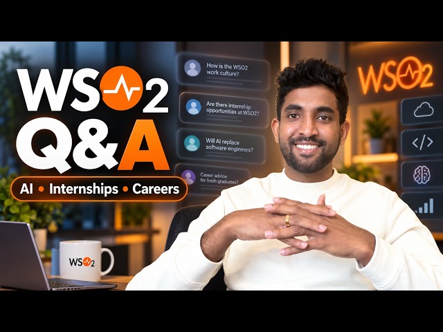 WSO2 Q&A 🎙️ | Internships, AI Impact & Software Engineering Career Advice 💻 | Part 1