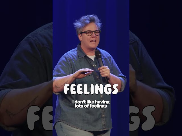 Feelings | Hannah Gadsby Comedy