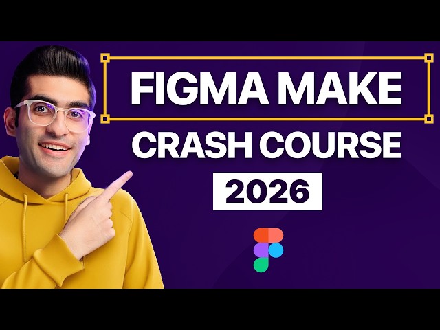 Free Figma Make Course for Beginners 2026 | UI/UX Design (Figma Tutorial)